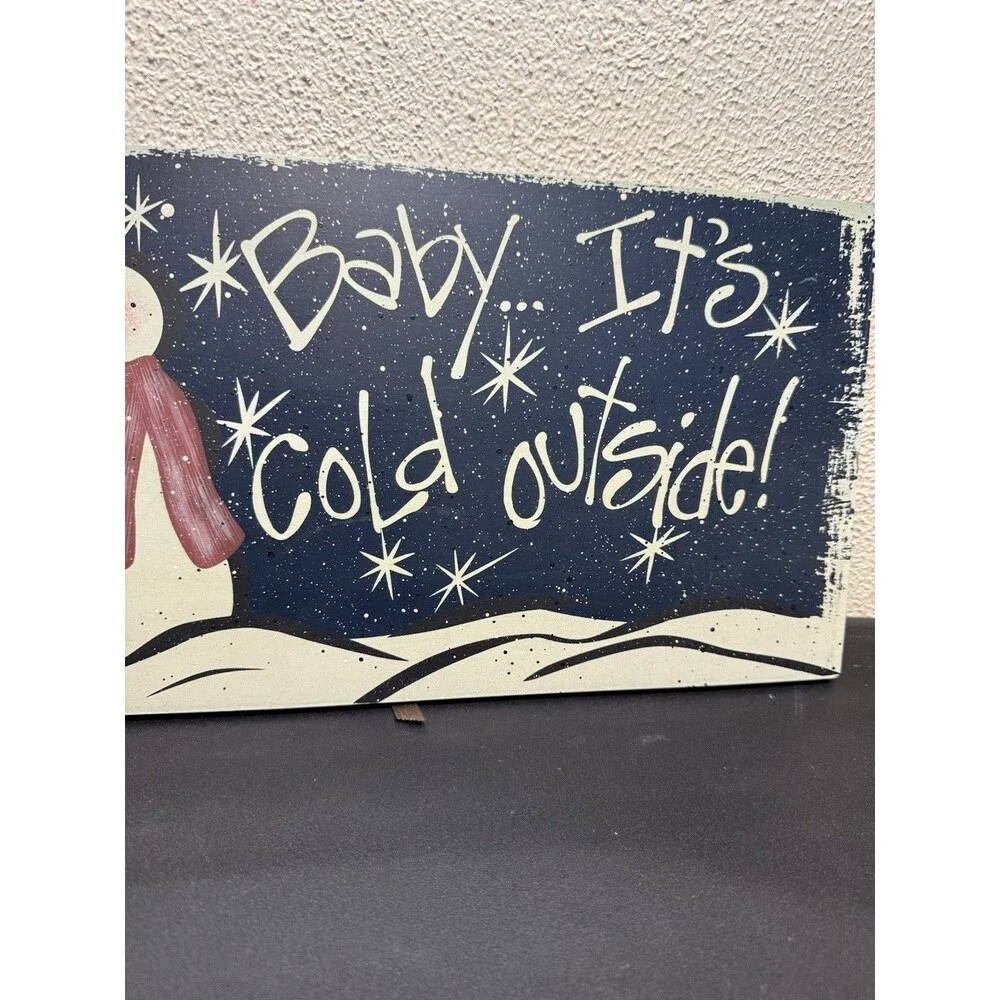 Wall Hanging Wood Snowman & Snow 'Baby It's Cold Outside' 18
